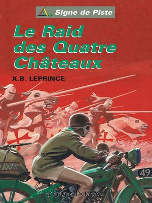 cover image of Le Raid des Quatre Châteaux